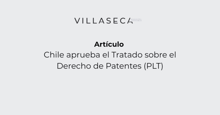 Alcances e implicancias de la aprobación del Tratado sobre el Derecho de Patentes (PLT)